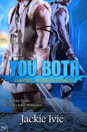 [Vampire Assassin League 29] • You Both